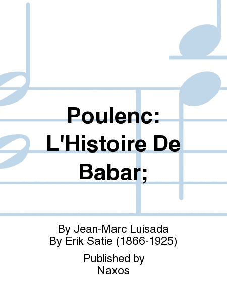 Poulenc: L'Histoire De Babar;