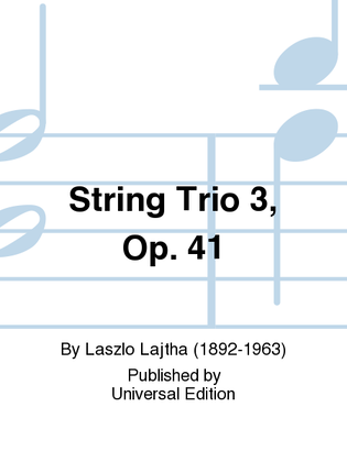 String Trio 3, Op. 41