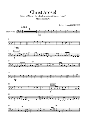 Robert Lowry - Christ Arose for Trombone Solo