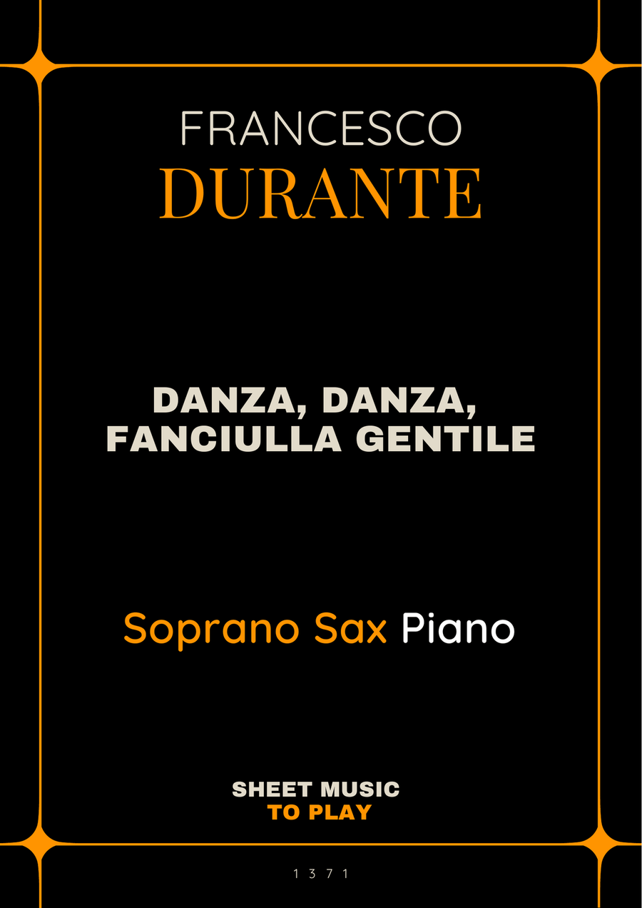 Danza, danza, fanciulla gentile - Soprano Sax and Piano (Full Score and Parts) Soprano Saxophone scores gallery preview page 1