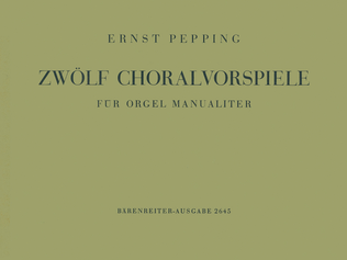 Book cover for Zwolf Choralvorspiele for Organ (manually)