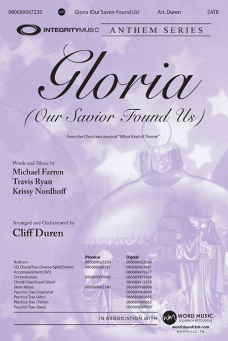 Gloria (Our Savior Found Us) - Anthem