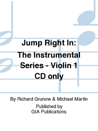 Jump Right In: Student Book 1 - Violin (CD only)