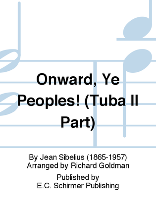 Book cover for Onward, Ye Peoples! (Tuba II Part)