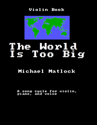 The World is Too Big - Violin Book