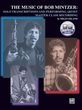 Book cover for The Music of Bob Mintzer (Solo Transcriptions and Performing Artist Master Class)