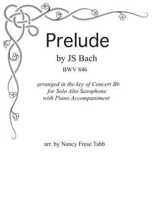 Book cover for Bach Prelude BWV 846 arr. for Solo Alto Saxophone with Piano Accompaniment