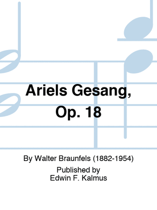 Ariels Gesang, Op. 18