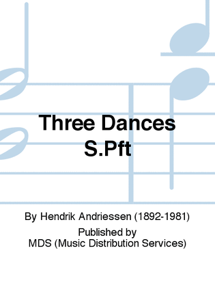 THREE DANCES S.Pft