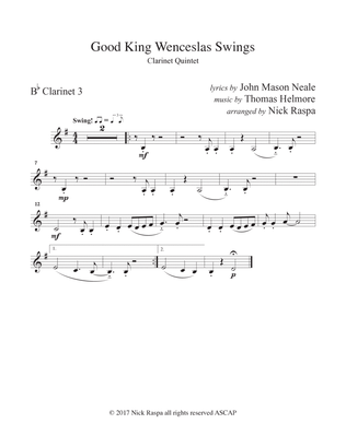 Good King Wenceslas Swings (clarinet quintet Bb Cl 1,2,3,A,B) B flat Clarinet 3 part