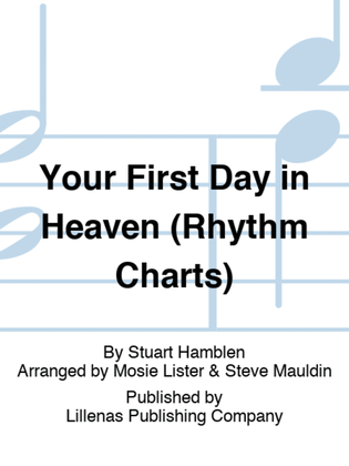 Your First Day in Heaven (Rhythm Charts)