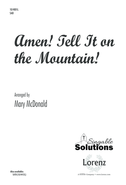 Amen! Tell It on the Mountain!