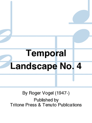 Temporal Landscape No. 4