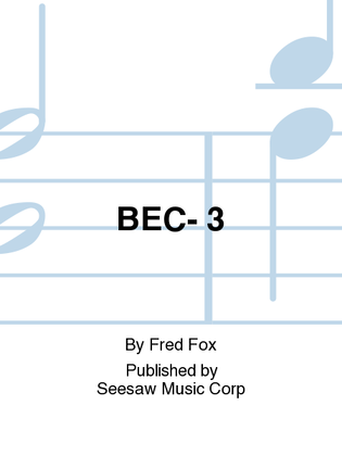 BEC- 3