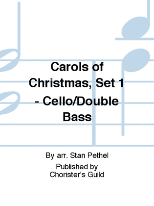 Book cover for Carols of Christmas, Set 1 - Cello/Double Bass