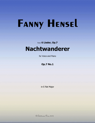 Nachtwanderer, by Fanny Hensel, in E flat Major