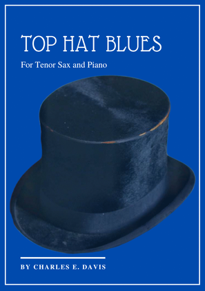 Book cover for Top Hat Blues - Tenor Sax and Piano