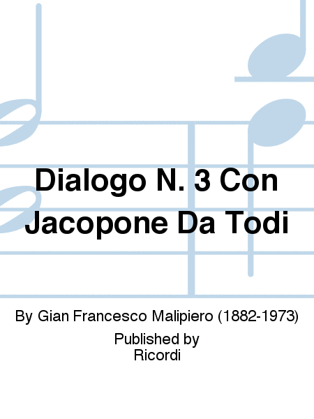 Dialogo N. 3 Con Jacopone Da Todi