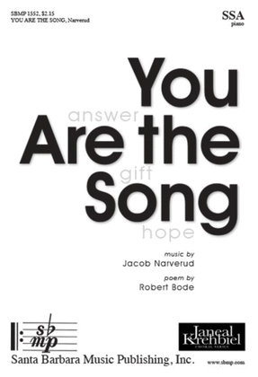 Book cover for You Are the Song - SSA Octavo