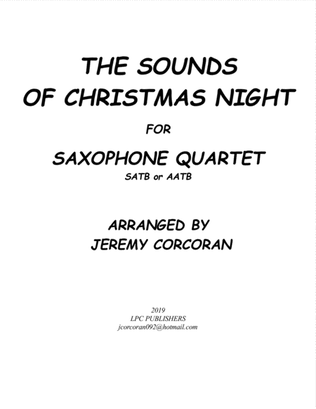 Book cover for The Sounds of Christmas Night for Saxophone Quartet (SATB or AATB)