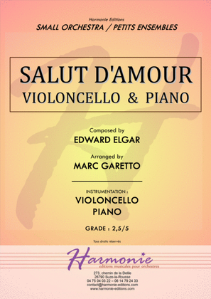 Salut d'Amour - LiebesGruss - EDWARD ELGAR - VIOLONCELLO and PIANO - Arrangement by Marc GARETTO