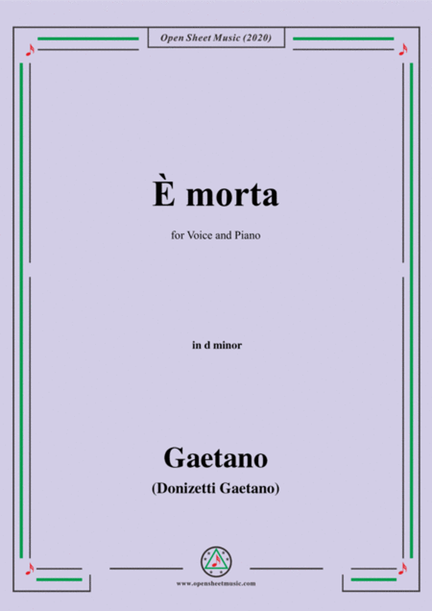 Donizetti-E Morta,in d minor,for Voice and Piano