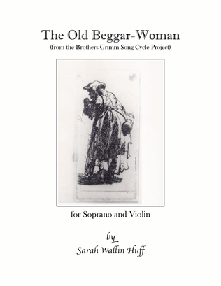 Book cover for The Old Beggar-Woman (from the Brothers Grimm Song Cycle)