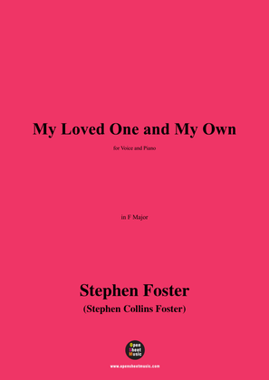 S. Foster-My Loved One and My Own,in F Major
