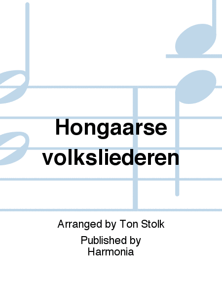Hongaarse volksliederen