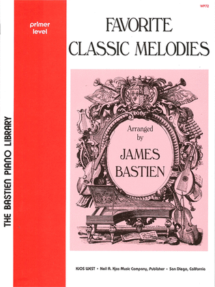 Book cover for Favorite Classic Melodies, Primer Level