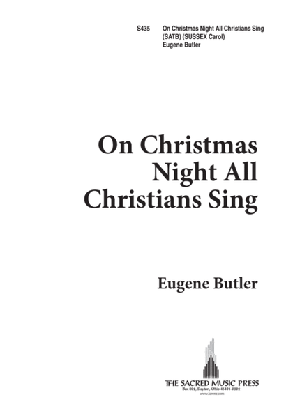 On Christmas Night, All Christians Sing
