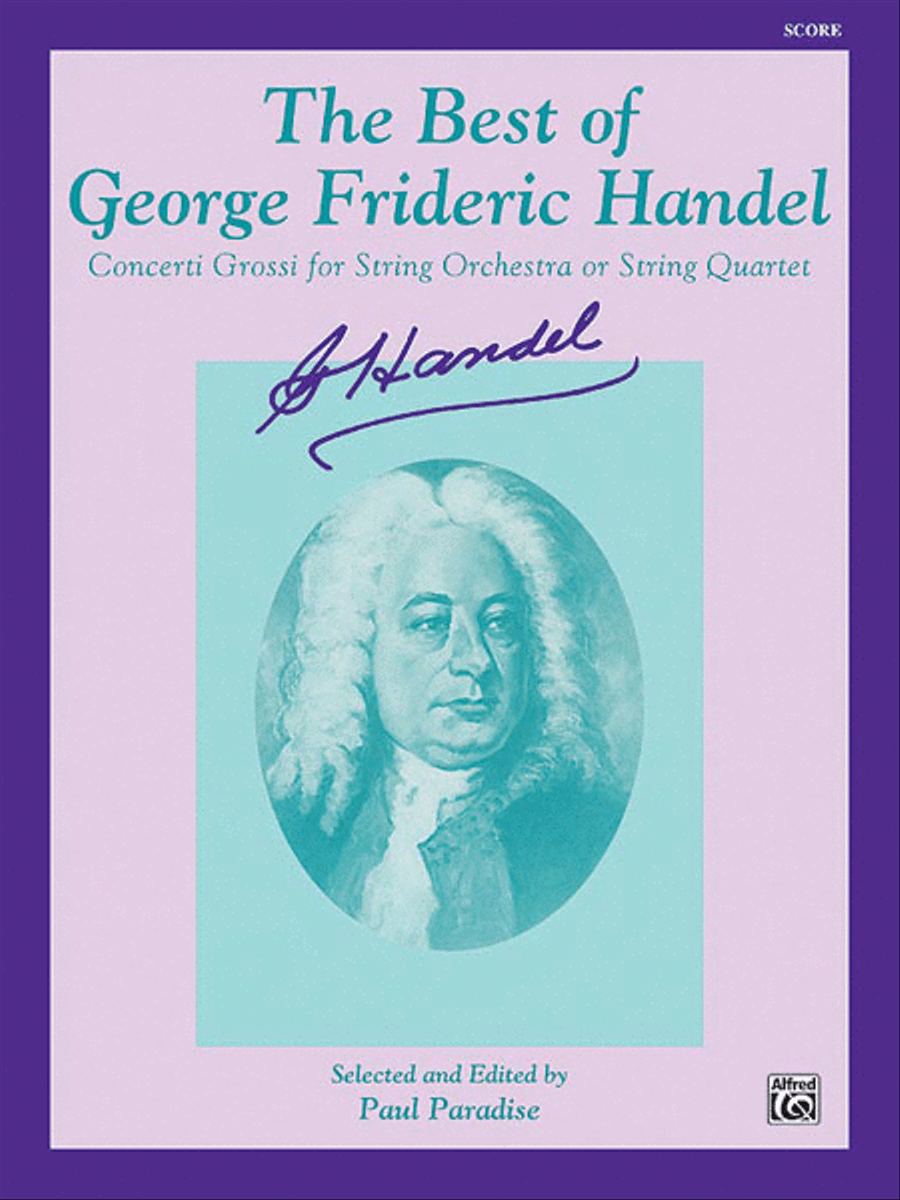 The Best of George Frideric Handel (Concerti Grossi for String Orchestra or String Quartet) String Orchestra scores gallery preview page 1