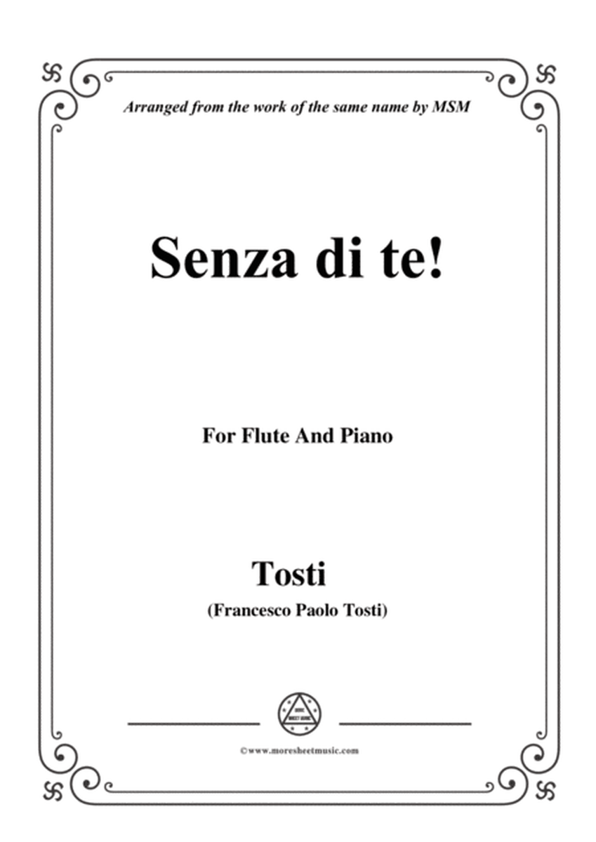 Tosti-Senza di te!, for Flute and Piano image number null