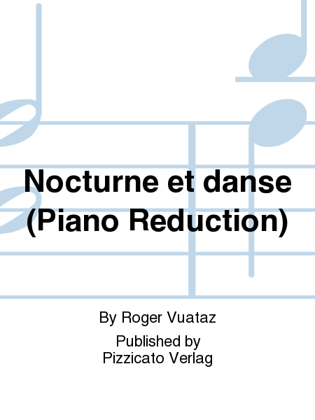 Nocturne et danse (Piano Reduction)