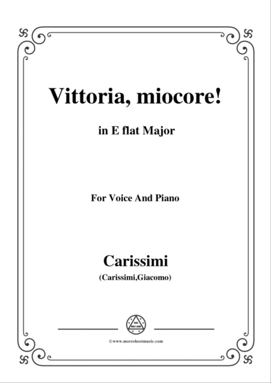 Carissimi-Vittoria, mio core in E flat Major, for Voice and Piano Voice Solo scores gallery preview page 1