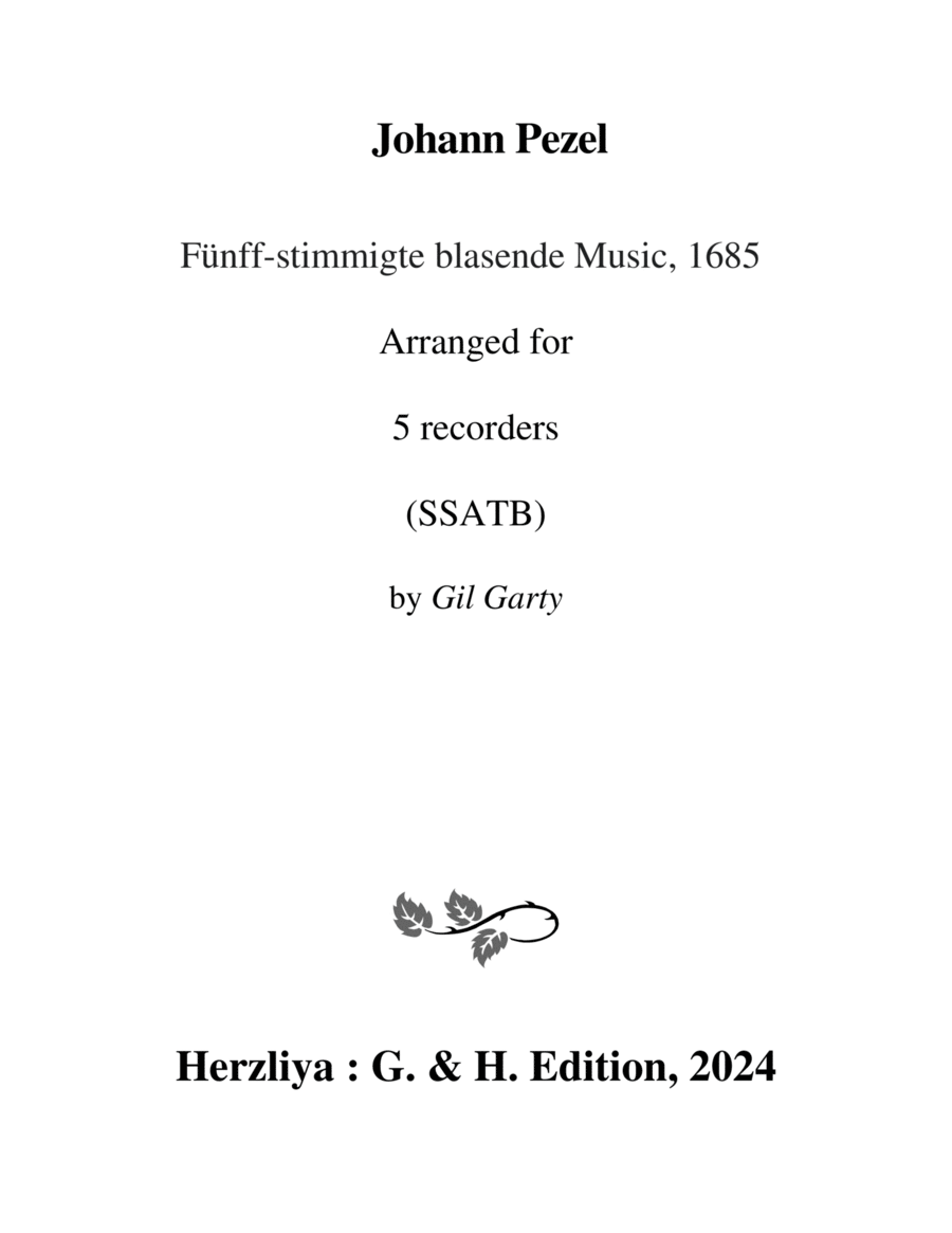 Fünff-stimmigte blasende Music, 1685 (Arranged for 5 recorders (SSATB)) SSATB scores gallery preview page 1