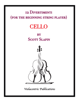 12 Divertimenti for Cello