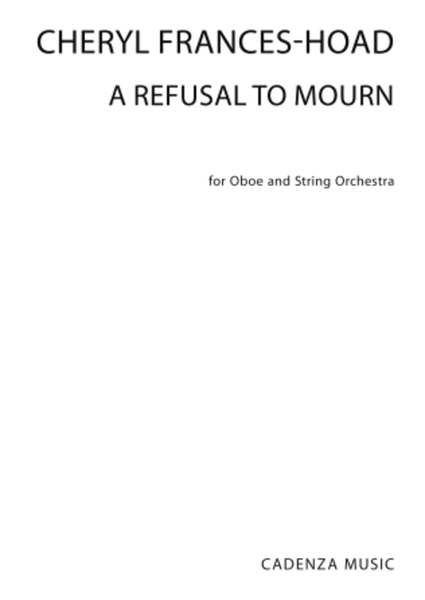 A Refusal To Mourn