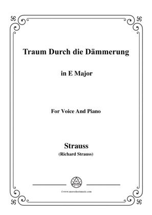 Richard Strauss-Traum Durch die Dämmerung in E Major,for Voice and Piano