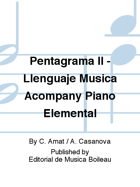 Pentagrama II - Llenguaje Musica Acompany Piano Elemental