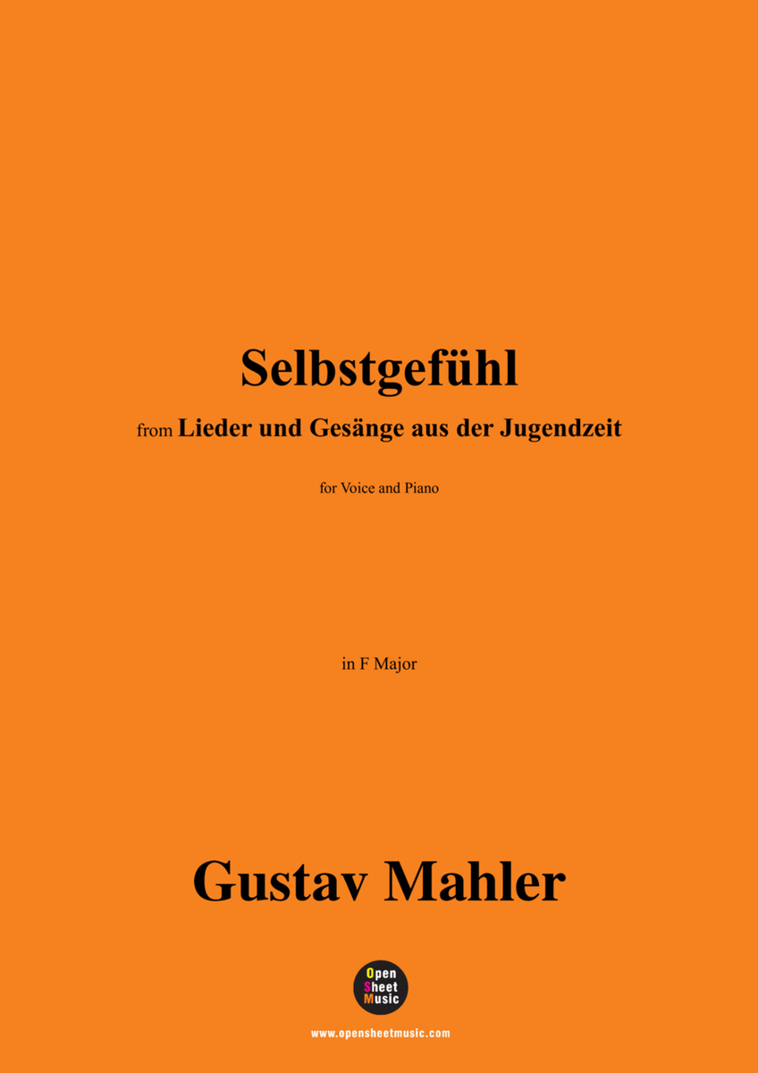 G. Mahler-Selbstgefühl,in F Major