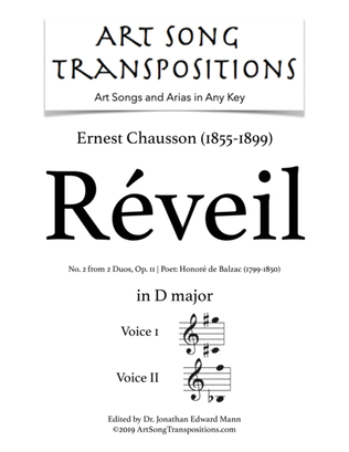 CHAUSSON: Réveil, Op. 11 no. 2 (transposed to D major)