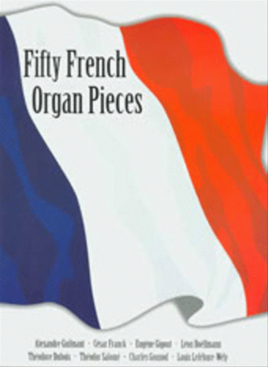 50 French Organ pieces Organ - Sheet Music