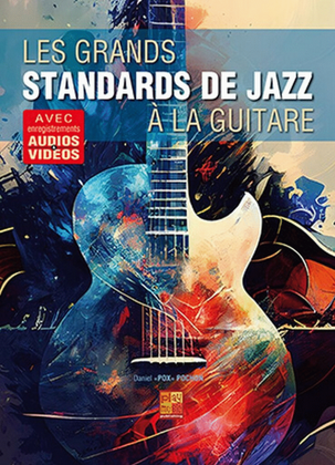 Les Grands Standards de Jazz a la Guitare