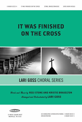 It Was Finished On The Cross - CD ChoralTrax