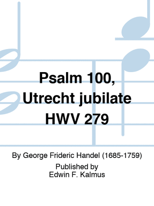 Book cover for Psalm 100, Utrecht jubilate HWV 279