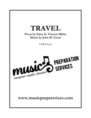 Travel (SAB Choir) - Text by Edna St. Vincent Millay