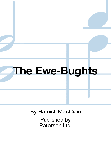 The Ewe-Bughts