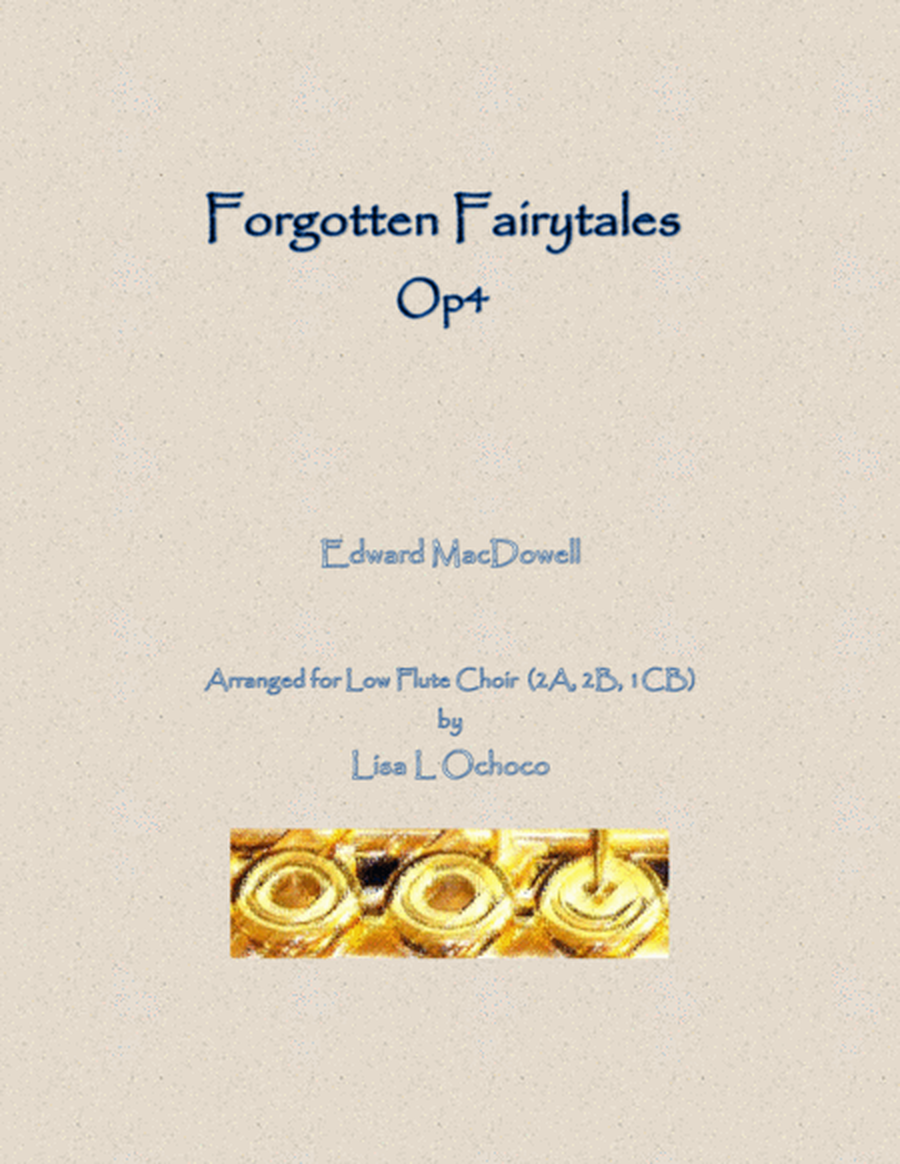 Forgotten Fairytales Op4 for Low Flute Choir image number null