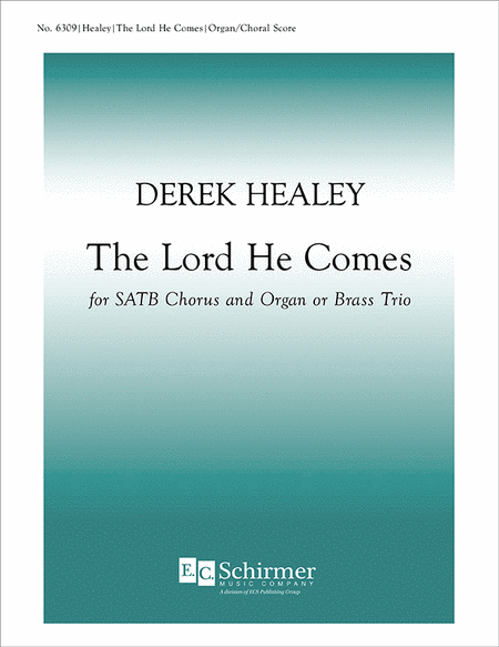 The Lord, He Comes (Choral Score) image number null